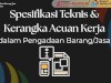 #Penjelasan Singkat Pengadaan - Spesifikasi Teknis & Kerangka Acuan Kerja (KAK)