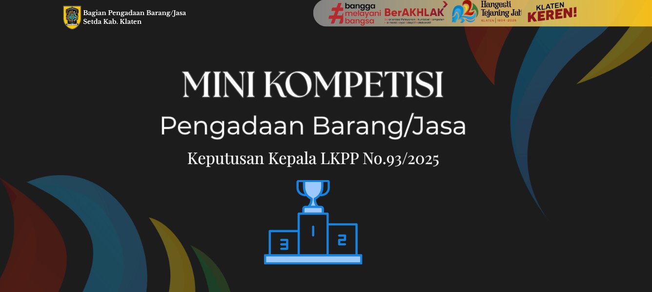#Penjelasan Singkat Pengadaan - Mini Kompetisi 