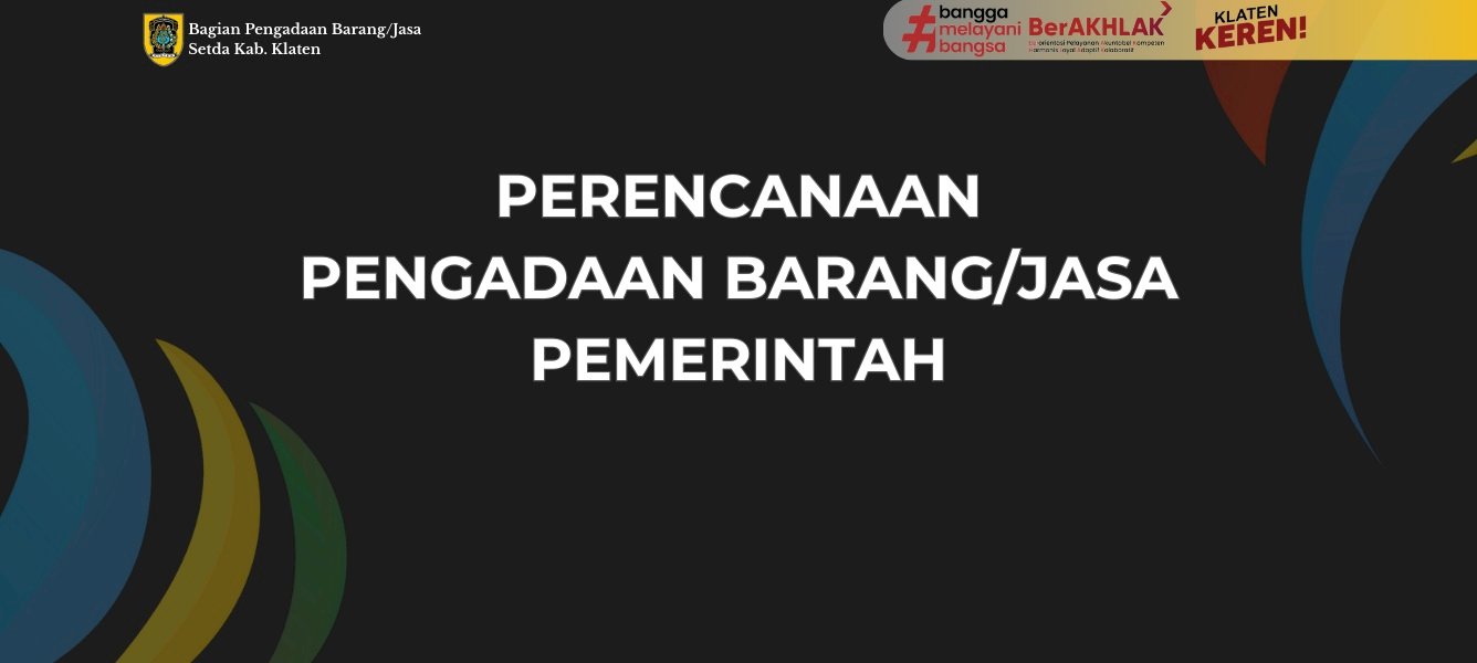 Perencanaan Pengadaan Barang/Jasa Pemerintah